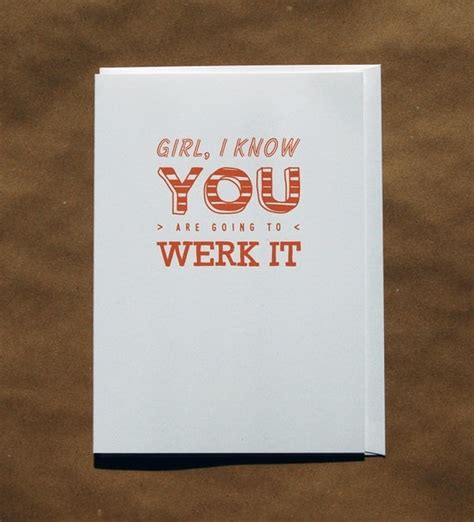 Items Similar To Funny Encouragement Card Girl Werk It On Etsy