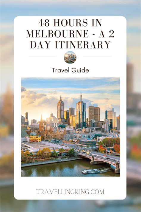48 Hours In Melbourne A 2 Day Itinerary