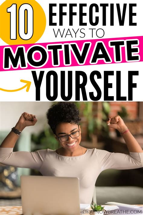 10 Fun Ways To Motivate Yourself Every Day Motivation Finding Motivation Good Motivation