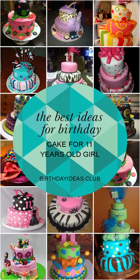 11 year old birthday ideas. The Best Ideas for Birthday Cake for 11 Years Old Girl ...