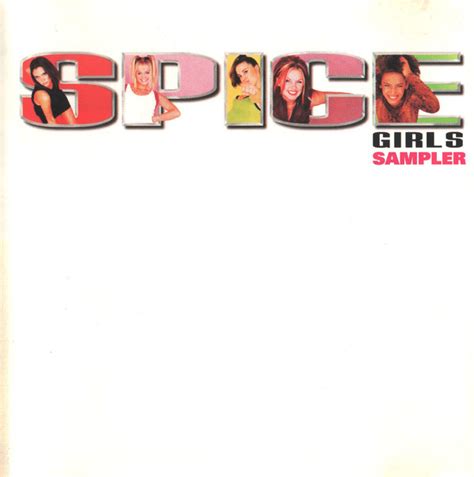 Spice Girls Sampler Releases Reviews Credits Discogs