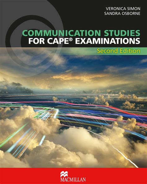Communication Studies For Cape Examinations 2nd Edition Students Boo