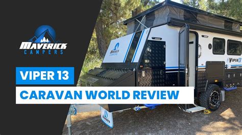 Maverick Campers Hybrid Off Road Viper 13 I Camper Australia Review