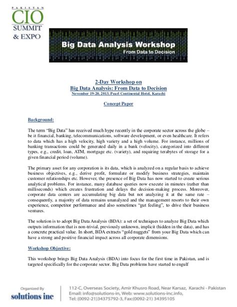 It is meant to bring clarity by defining concepts, describing how things work, or explaining why things happen. Big data analysis workshop concept paper