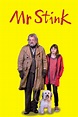 Mr. Stink (2012) — The Movie Database (TMDB)