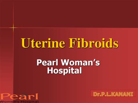 Pearl Womans Hospital Ppt Download