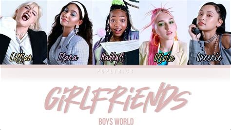 Girlfriends Boys World Lyrics Color Coded Lyrics Youtube