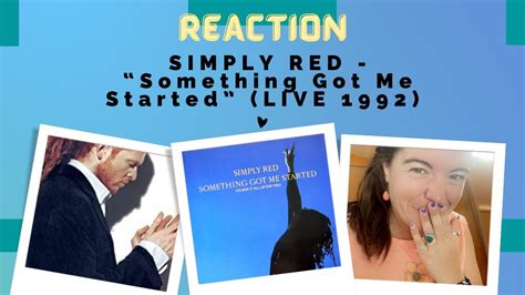 simply red something got me started live 1992 reaction fun youtube