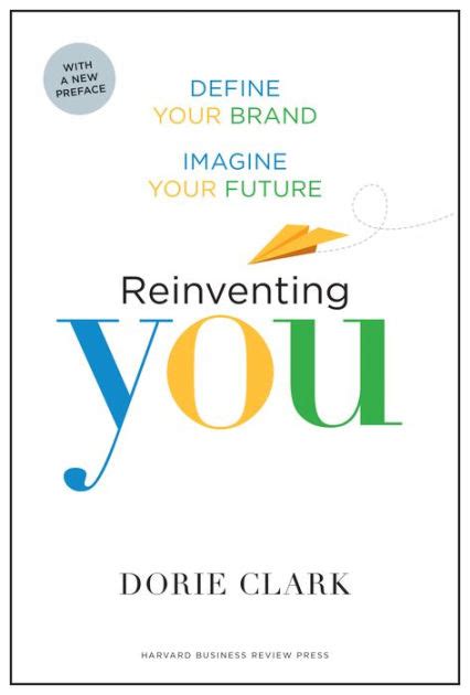 Reinventing You With A New Preface Define Your Brand Imagine Your