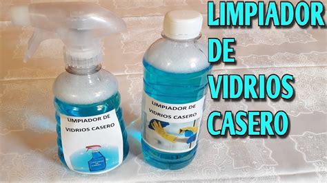 Como Hacer Limpiador De Vidrios Casero Artofit