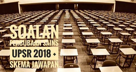 Peperiksaan sijil pelajaran malaysia (spm) adalah sangat penting buat para pelajar kerana ianya menentukan halatuju pendidikan tinggi dan seterusnya untuk mereka. Soalan Percubaan Sains UPSR 2018 + Skema Jawapan - Peperiksaan