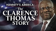 Hannity's America: The Clarence Thomas Story: Season , Episode ...
