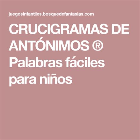 Arriba 92 Foto Crucigrama De Sinónimos Y Antónimos Con Respuestas Pdf