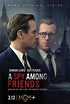 A Spy Among Friends (TV Miniseries) (2022) - FilmAffinity