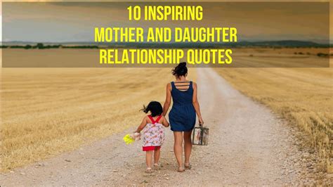 Top 10 Inspiring Mother And Daughter Relationship Quotes Youtube