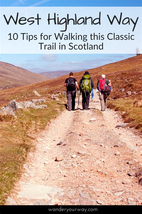 Top 10 Tips For Walking The West Highland Way • Wander Your Way