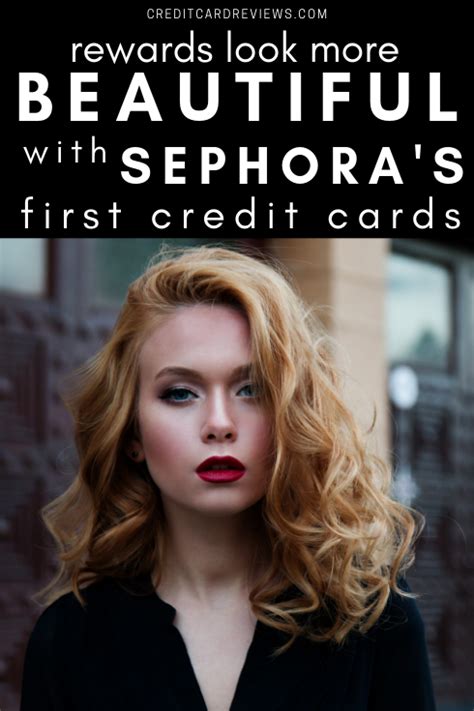It's easy to pay bills, view statements and more. Rewards Look More Beautiful with Sephora's First Credit Cards - CreditCardReviews.com