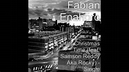 Its Christmas time... Fabian Enahoro feat Samson Reddy AKA Rocky - YouTube