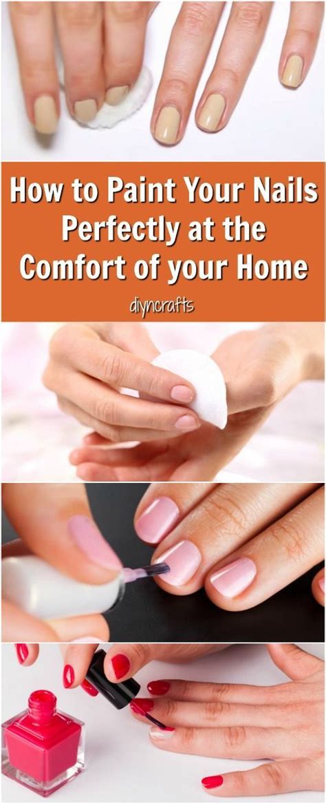 How To Paint Your Nails Perfectly In The Comfort Of Your Home Nail