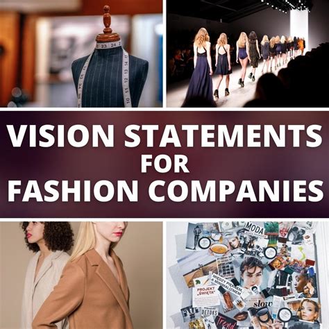 30 Vision Statements For Fashion Companies