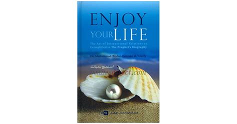 Enjoy Your Life By محمد عبدالرحمن العريفي