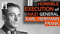 Execution of Karl Hermann Frank - Nazi Minister of State of the ...