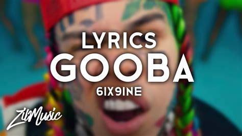6ix9ine Gooba Official Video Lyrics Youtube