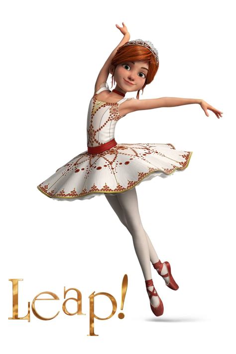 Leap Ballerina 2017 Ballerina Film Ballet Poses Ballerina Cartoon