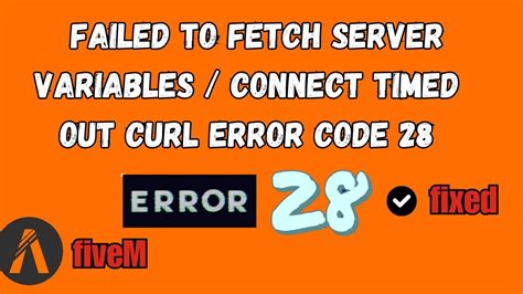 How To Fix FiveM Failed To Fetch Server Variables Failed To Connect