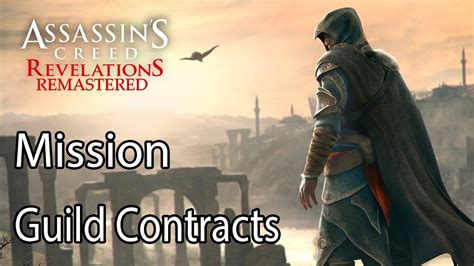 Assassin S Creed Revelations Remastered Mission Guild Contracts YouTube