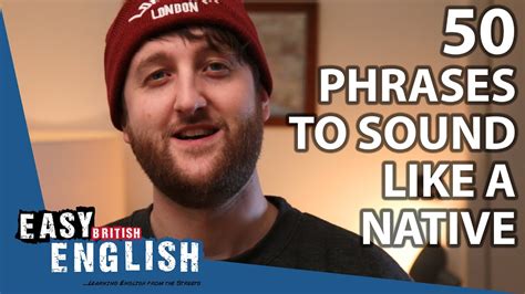 50 Phrases To Sound Native Easy English 59 Youtube