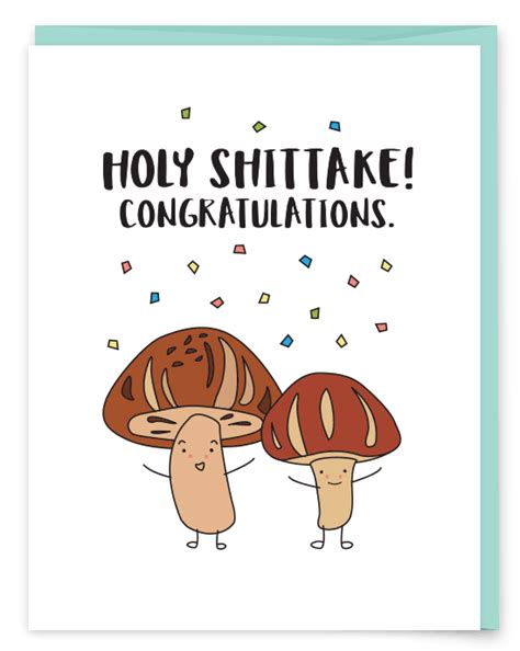 Holy Shiitake, Congratulations! | Punny cards, Pun card, Punny