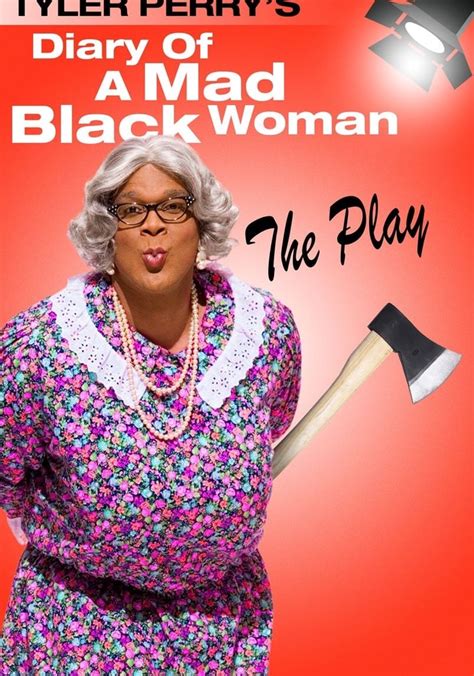 Tyler Perrys Diary Of A Mad Black Woman The Play Streaming