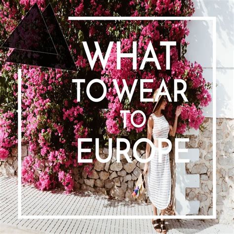 What To Wear In Europe Dress Like A European Ciao Mila Trip