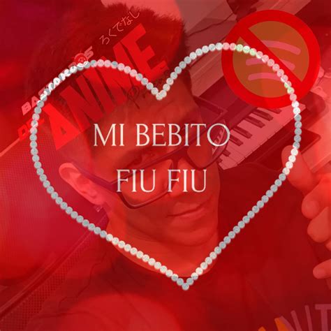 Mi Bebito Fiu Fiu ♪♫ ¡¿desapareció De Spotify El Tema De Tito Silva Music