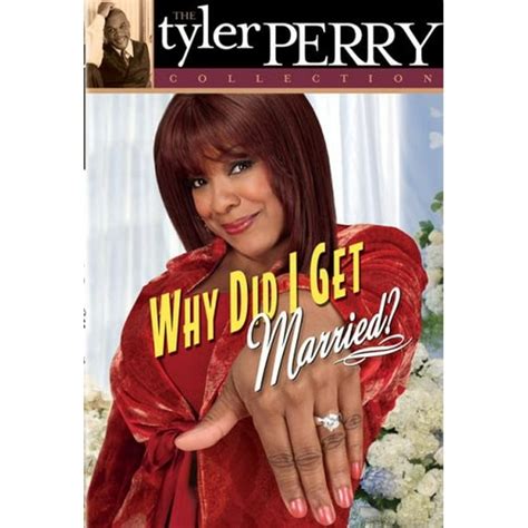 Tyler Perry Collection Why Did I Get Married Dvd