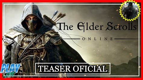 The Elder Scrolls Online Teaser Oficial Youtube