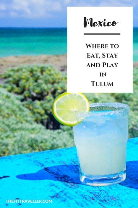 Where To Eat Stay And Play In Tulum Mexico Tulum Beach
