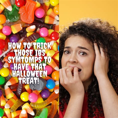 How To Trick Those Ibs Symptoms To Have That Halloween Treat Lola Snacks