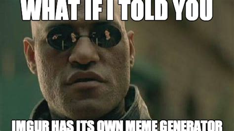 Imgur Launches Meme Generator To Become Reddit Users Go
