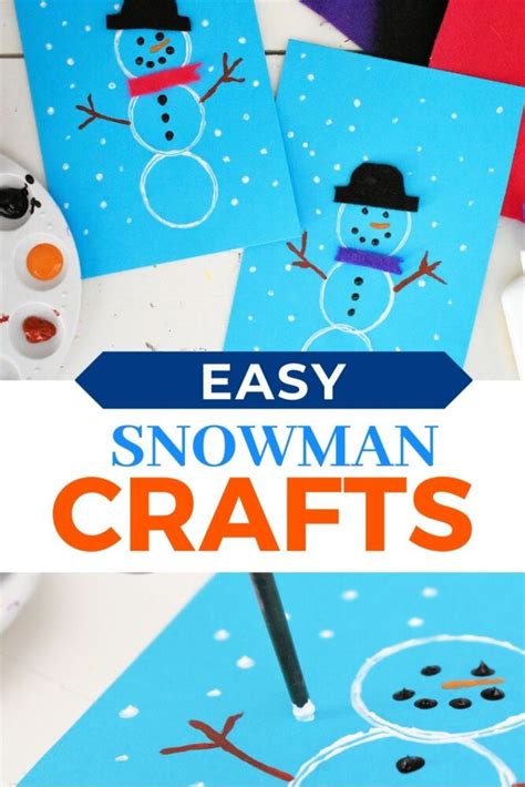 Easy Diy Snowman Crafts For Kindergarten And Preschool