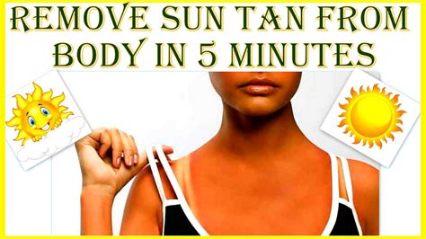How To Remove Sun Tan Instantly From Hands And Body Home Remedies To