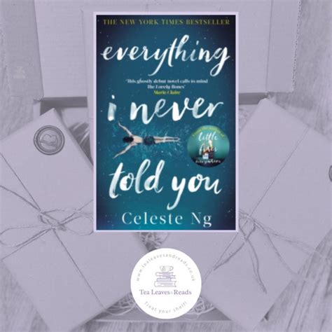 Everything I Never Told You By Celeste Ng Tea Leaves Reads