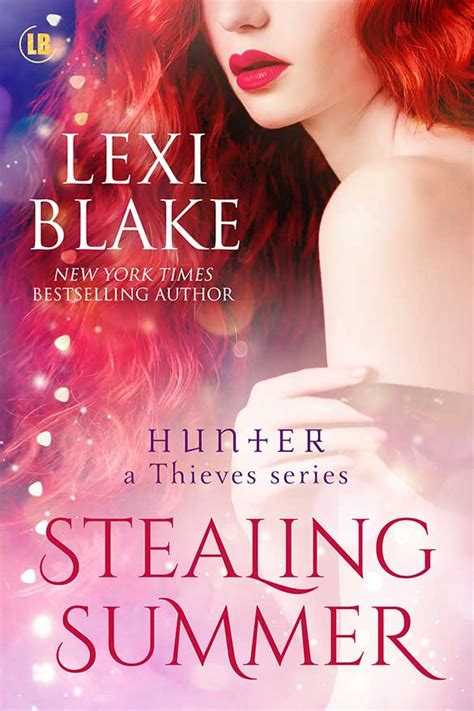 Stealing Summer Lexi Blake
