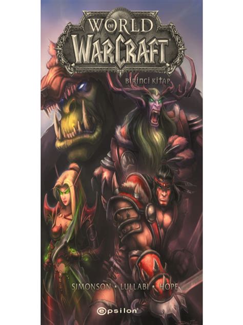 World Of Warcraft Birinci Kitap 9786254142772 Çİzgİ Roman Epsilon