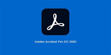 Adobe Acrobat Pro Dc 2020 Full V202001220048 Multilenguaje Español