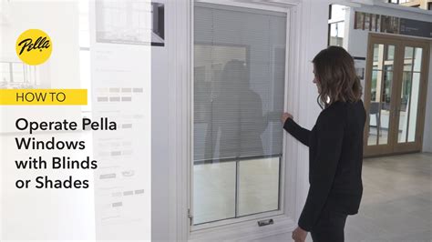 How To Operate Pella Lifestyle Windows With Blinds And Shades Youtube