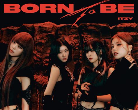 Itzy Release Third Studio Album Born To Be Music Daily