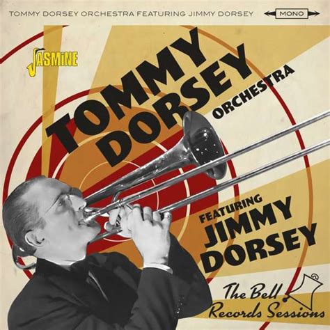 Tommy Dorsey And Jimmy Dorsey The Bell Records Sessions Cd Jpc