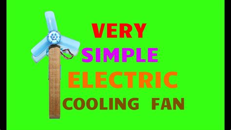 How To Make Electric Cooling Fan Very Simple Youtube